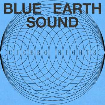 Album Blue Earth Sound: Cicero Nights