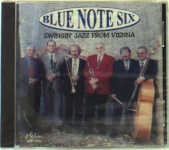 CD Blue Note Six: Swingin' Jazz From Vienna