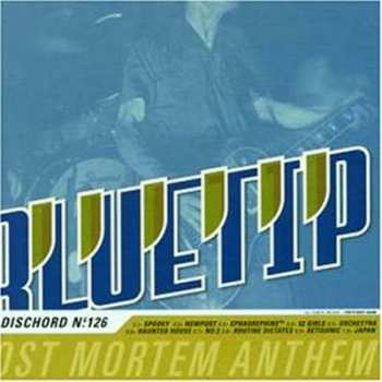 LP Bluetip: Post Mortem Anthem