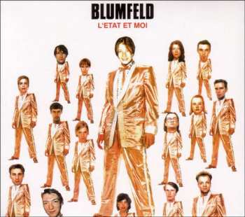 CD Blumfeld: L'Etat Et Moi