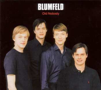 CD Blumfeld: Old Nobody