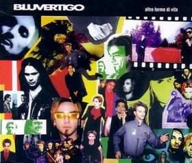 Album Bluvertigo: Altre Forme Di Vita