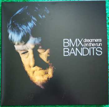 LP/SP BMX Bandits: Dreamers On The Run LTD | NUM