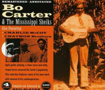 6CD Mississippi Sheiks: Bo Carter & The Mississippi Sheiks