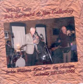 Album Bob Barnard And Jim Galloway: Wholly Cats