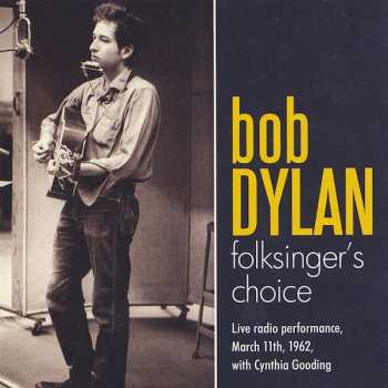 CD Bob Dylan: Folksinger's Choice