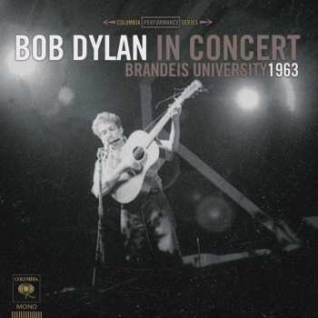 CD Bob Dylan: In Concert - Brandeis University 1963