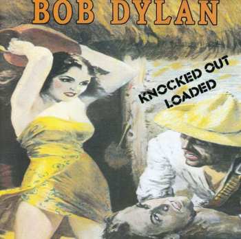 CD Bob Dylan: Knocked Out Loaded