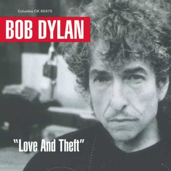 CD Bob Dylan: "Love And Theft"