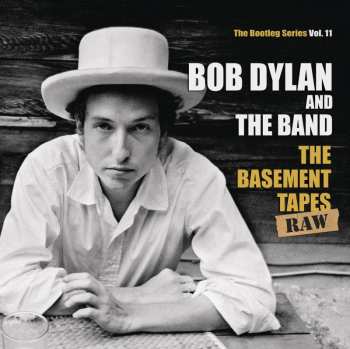 3LP/2CD/Box Set The Band: The Basement Tapes Raw (The Bootleg Series Vol. 11)