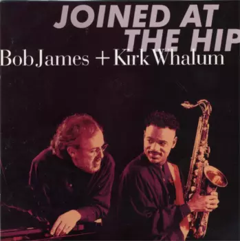 Bob James: Joined At The Hip