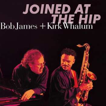 CD Bob James: Joined At The Hip