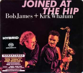 SACD Bob James: Joined At The Hip LTD | NUM