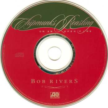 CD Bob Rivers: Chipmunks Roasting On An Open Fire