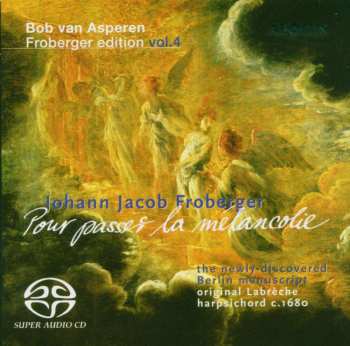 SACD Bob van Asperen: Pour passer la mélancolie