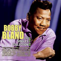 CD Bobby Bland: The Singles Collection 1951-1962