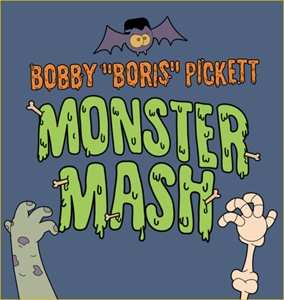 SP Bobby (Boris) Pickett And The Crypt-Kickers: Monster Mash CLR | LTD