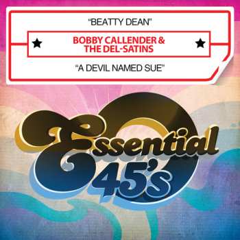 CD Bobby Callender: Beatty Dean / A Devil Named Sue