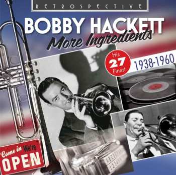 Album Bobby Hackett: More Ingredients 