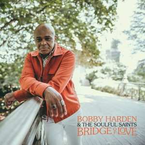 LP Bobby Harden: Bridge Of Love