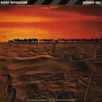 CD Bobby Hutcherson: Highway One LTD