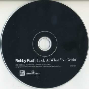 CD Bobby Rush: Look At What You Gettin'