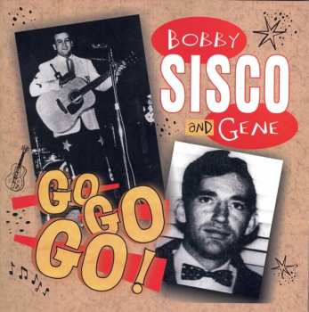 Album Bobby Sisco: Go, Go, Go!