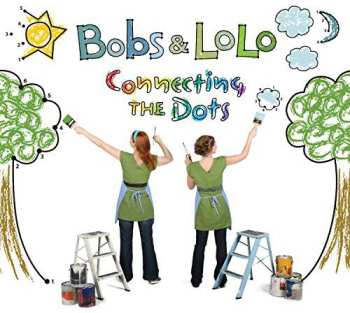 Album Bobs & Lolo: Connecting The Dots