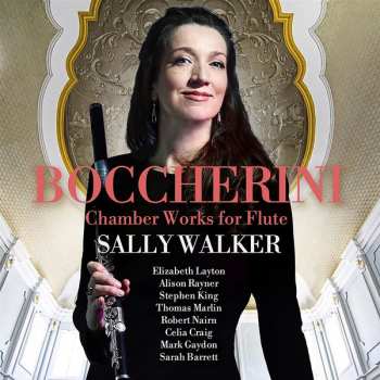 2CD Luigi Boccherini: Chamber Works For Flute