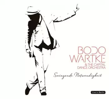 Bodo Wartke: Swingende Notwendigkeit