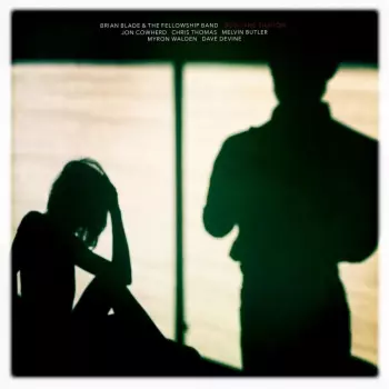 Brian Blade Fellowship: Body And Shadow