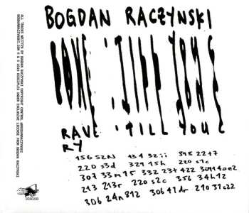 CD Bogdan Raczynski: Rave 'Till You Cry