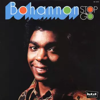 Hamilton Bohannon: Stop & Go