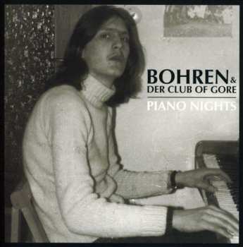 CD Bohren & Der Club Of Gore: Piano Nights