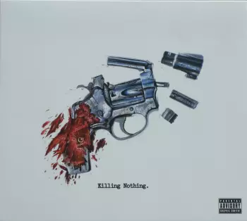 Real Bad Man: Killing Nothing.