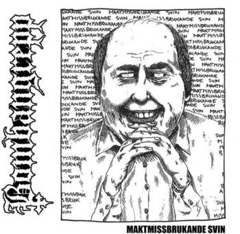 Album Bombangrepp: Maktmissbrukande Svin