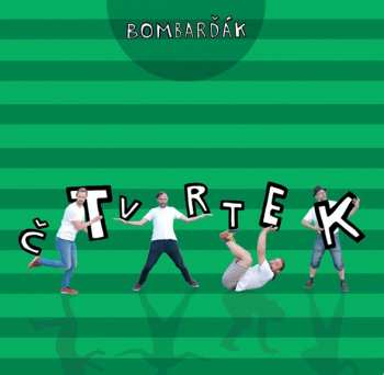 Album Bombarďák: Čtvrtek 