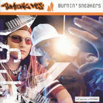 CD Bomfunk MC's: Burnin' Sneakers