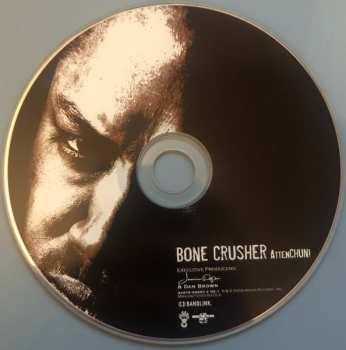 CD Bone Crusher: AttenCHUN!