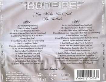 2CD Bonfire: You Make Me Feel. The Ballads