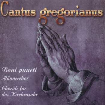 Album Boni Puncti Choir: Cantus Gregorianus: Hymns For Church Year