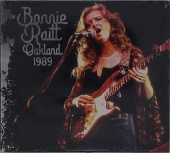 Album Bonnie Raitt: Oakland 1989