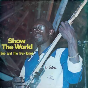 Show The World