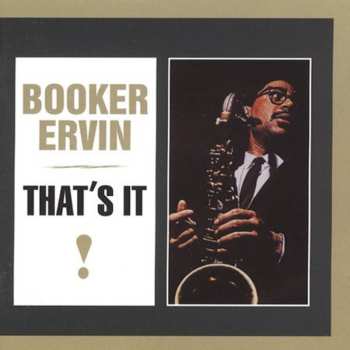 CD Booker Ervin: That's It!
