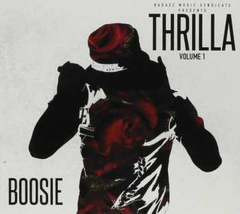 Album Boosie Badazz: Thrilla Volume 1