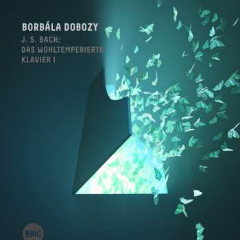 2CD Johann Sebastian Bach: Das Wohltemperierte Klavier I