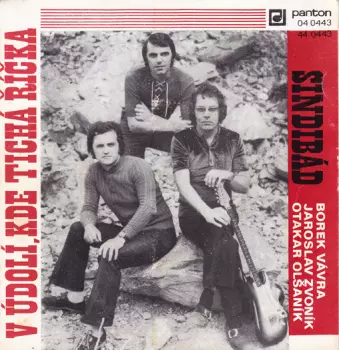 V Údolí, Kde Tichá Říčka / Sindibád