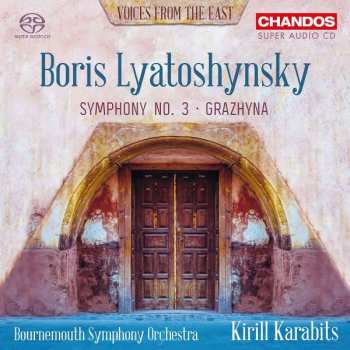 Album Boris Lyatoshinsky: Symphonie Nr.3 "peace Shall Defeat War"