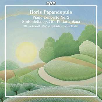 CD Oliver Triendl: Piano Concerto No. 2 • Sinfonietta op. 79 • Pintarichiana