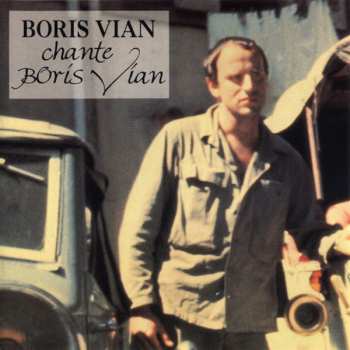 Album Boris Vian: Boris Vian Chante Boris Vian